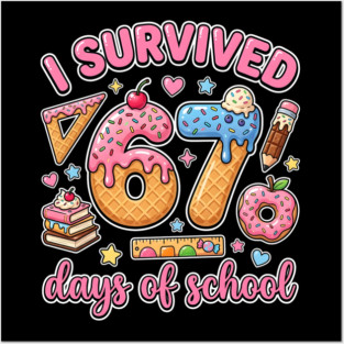 I Survived 67 Days of School Kawaii Donut Ice Cream Posters and Art
