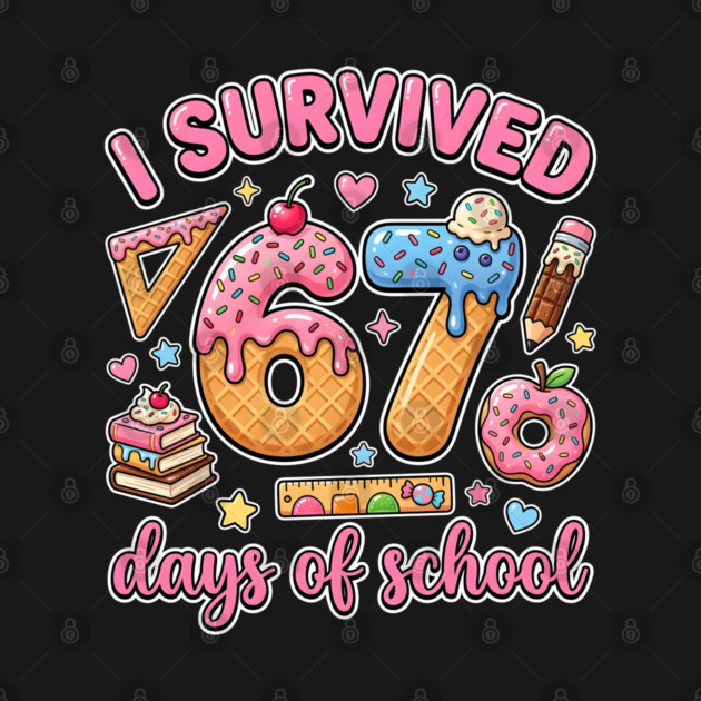 I Survived 67 Days of School Kawaii Donut Ice Cream by Creatifly Graphic Tees