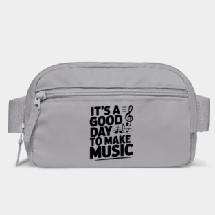 It's a Good Day to Make Music Bag
