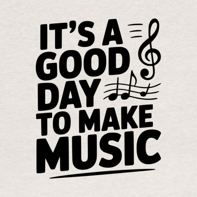 It's a Good Day to Make Music by Frank Ring