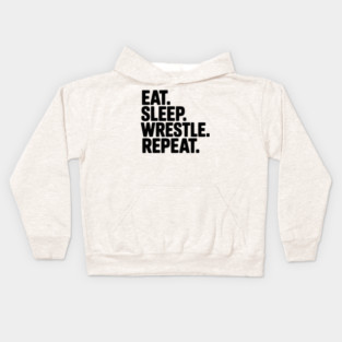 Eat. Sleep. Wrestle. Repeat. Kids Hoodie