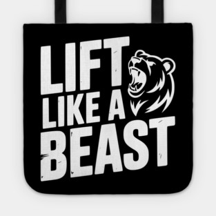 Lift Like a Beast Tote