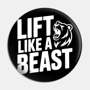 Lift Like a Beast Pin