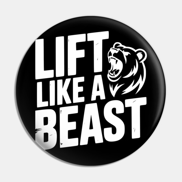 Lift Like a Beast Pin by Frank Ring