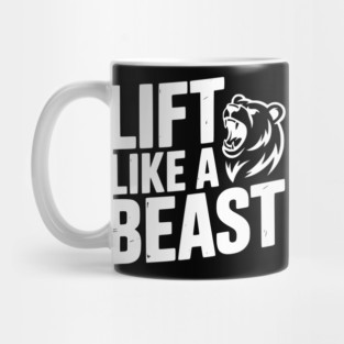 Lift Like a Beast Mug