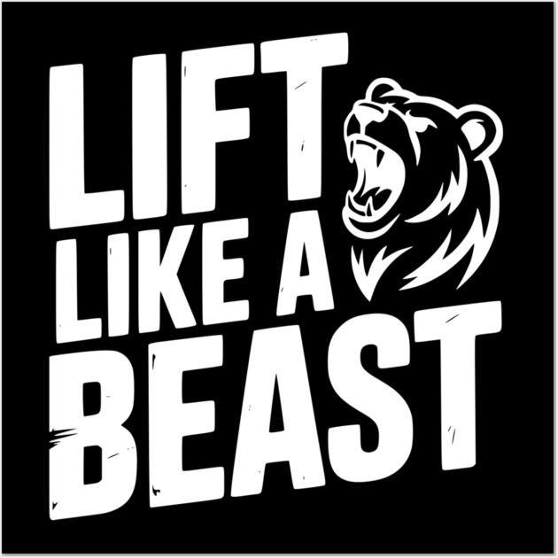 Lift Like a Beast Wall Art by Frank Ring