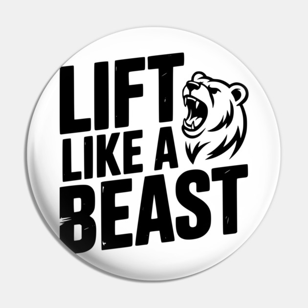 Lift Like a Beast Pin by Frank Ring