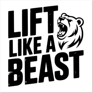 Lift Like a Beast Posters and Art