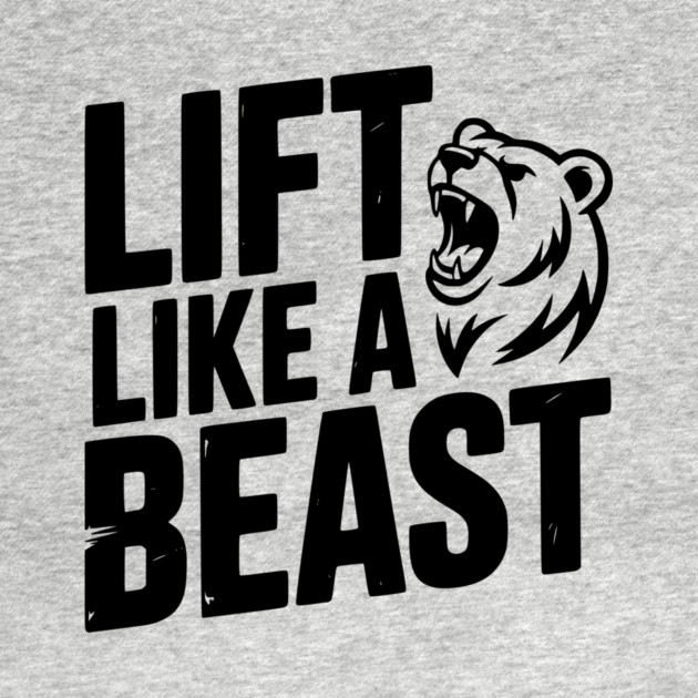 Lift Like a Beast by Frank Ring