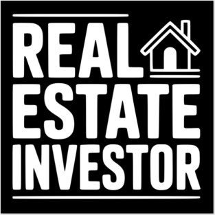 Real Estate Investor Posters and Art
