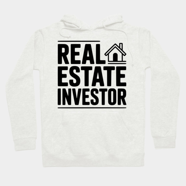 Real Estate Investor Hoodie by Frank Ring
