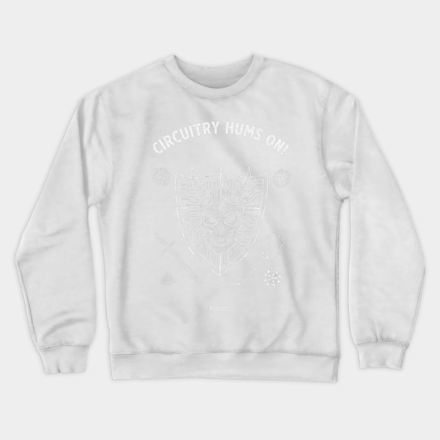 Circuitry Hums On For Dungeons And Dragons Players Crewneck Sweatshirt by pringtee