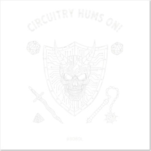 Circuitry Hums On For Dungeons And Dragons Players Posters and Art