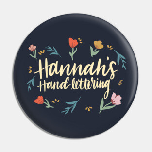 Hannah's Hand Lettering Tee Pin
