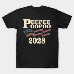 Peepee poopoo 2028 T-Shirt