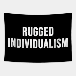 Rugged Individualism Tapestry