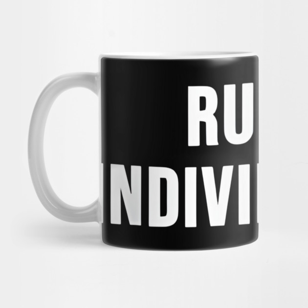 Rugged Individualism by Donald's Store 2