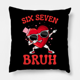 Six Seven Bruh Heart Pillow