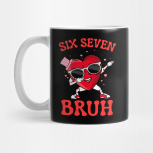 Six Seven Bruh Heart Mug