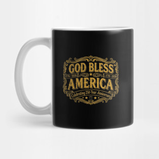 God Bless America – Faith and Freedom 250 Mug