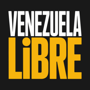 VENEZUELA - LIBRE T-Shirt