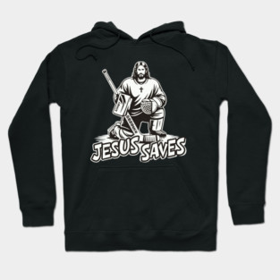 Jesus-Saves-Hockey-Goalie Hoodie