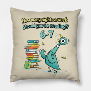 How Many Nights A Week Should You Be Reading 6-7 Pillow
