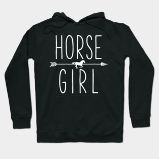 Horse Girl I Love My Horses Equestrian Horseback Riding Hoodie