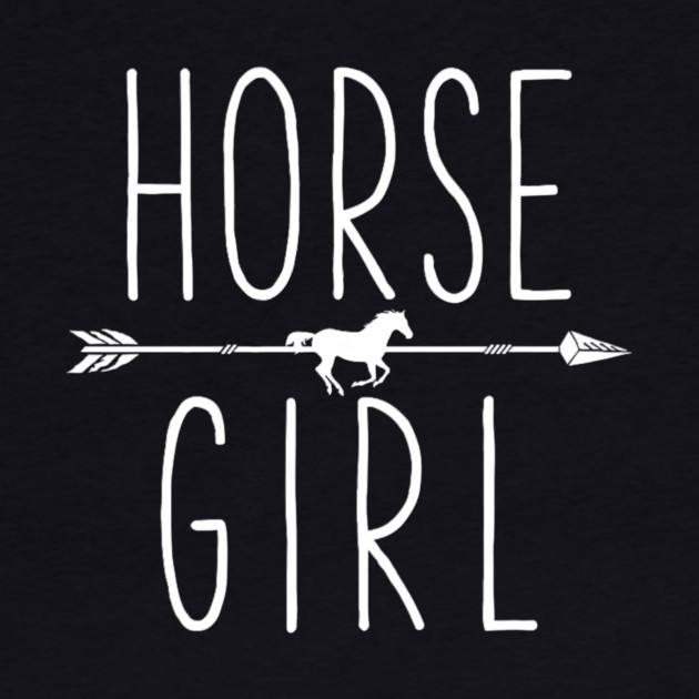 Horse Girl I Love My Horses Equestrian Horseback Riding by yangho
