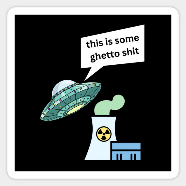 Aliens Magnet by Low Life Shirts