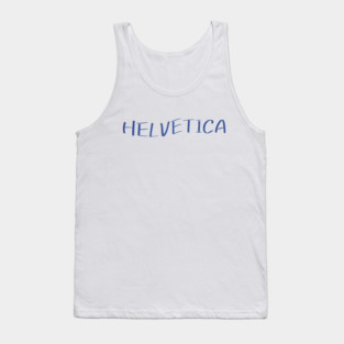 HELVETICA Tank Top