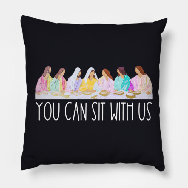 You Can Sit With Us Pillow by Charles's Store 8