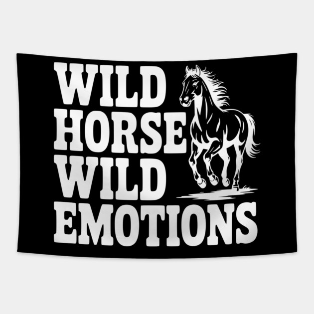 Wild Horse, Wild Emotions Tapestry by Frank Ring