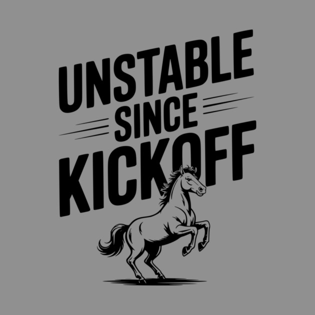 Unstable Since Kickoff by Frank Ring