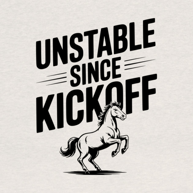 Unstable Since Kickoff by Frank Ring