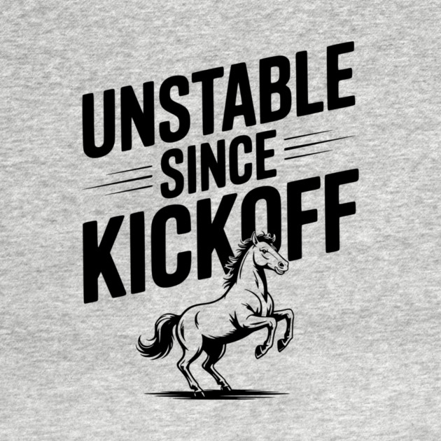 Unstable Since Kickoff by Frank Ring