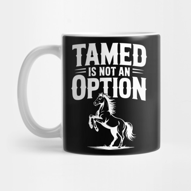 Tamed Is Not an Option by Frank Ring