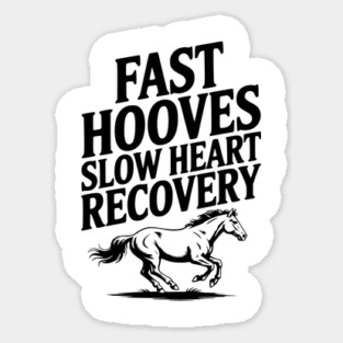 Fast Hooves, Slow Heart Recovery Magnet