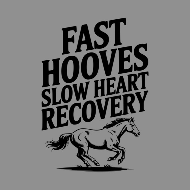 Fast Hooves, Slow Heart Recovery by Frank Ring