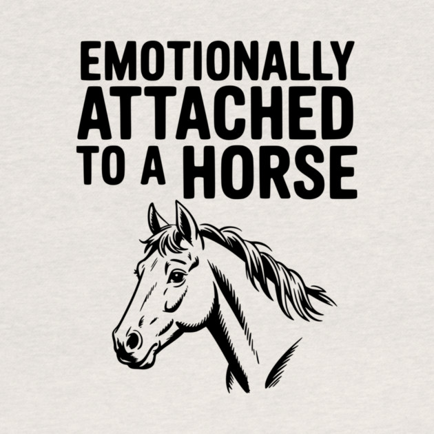 Emotionally Attached to a Horse by Frank Ring