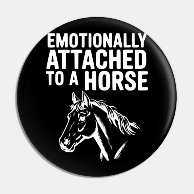 Emotionally Attached to a Horse Pin by Frank Ring