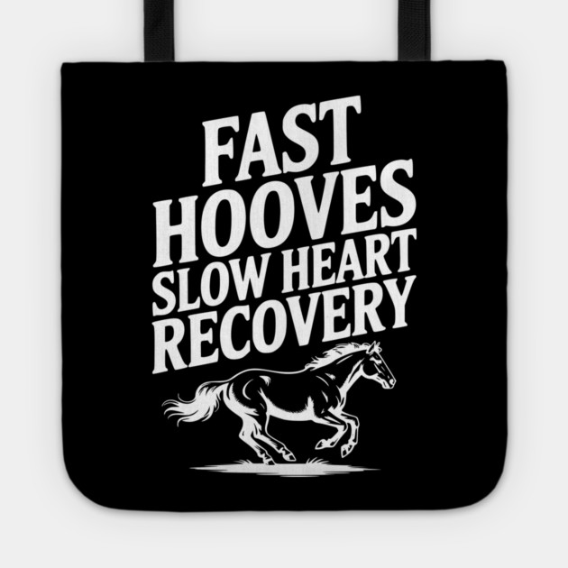 Fast Hooves, Slow Heart Recovery Tote by Frank Ring