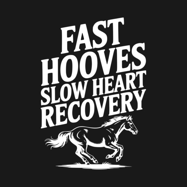 Fast Hooves, Slow Heart Recovery by Frank Ring