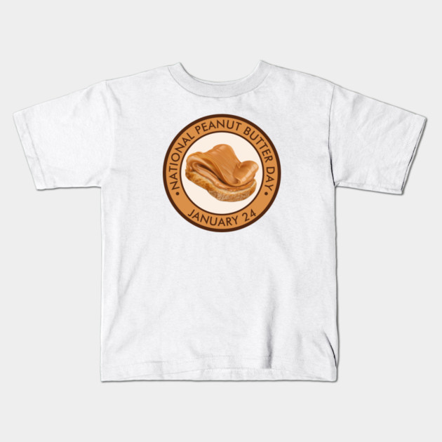 National Peanut Butter Day, peanut butter toast Kids T-Shirt by HolidayBug