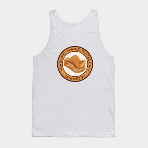 National Peanut Butter Day, peanut butter toast Tank Top by HolidayBug