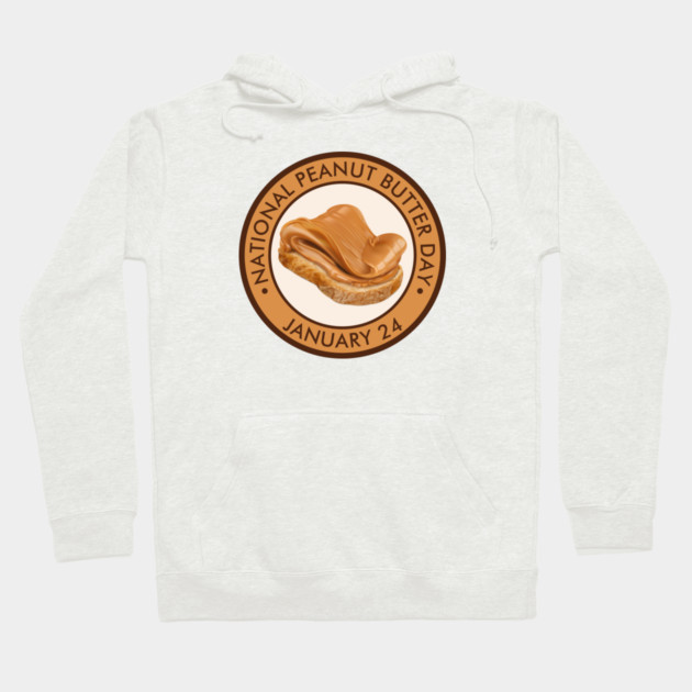 National Peanut Butter Day, peanut butter toast Hoodie by HolidayBug