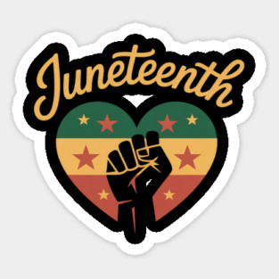 Juneteenth Heart Africa Fist June 19th 1865 Men Women Kids Sticker