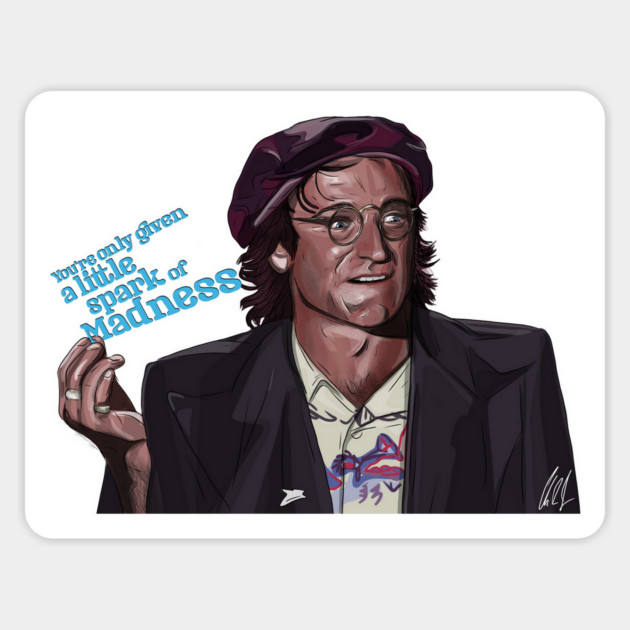 Robin Williams: a little spark of madness Magnet by 51Deesigns