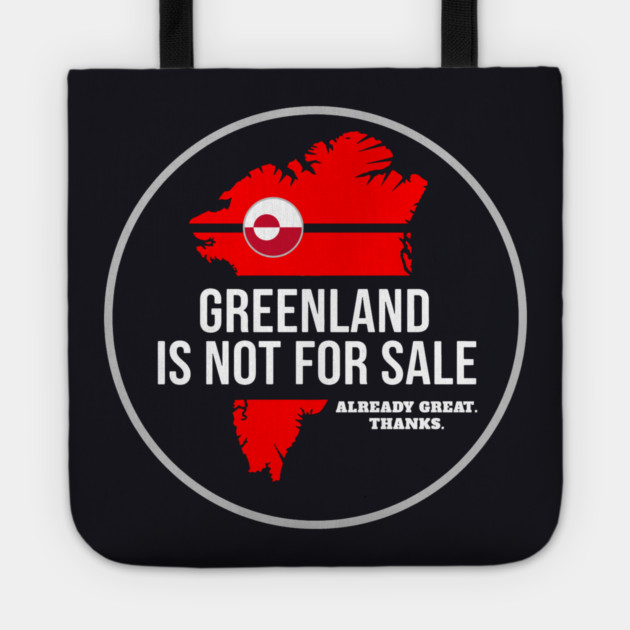 Greenland Is Not For Sale Tote by Charles's Store 8