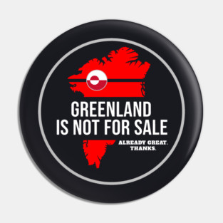 Greenland Is Not For Sale Pin